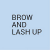 Brow and Lash Up